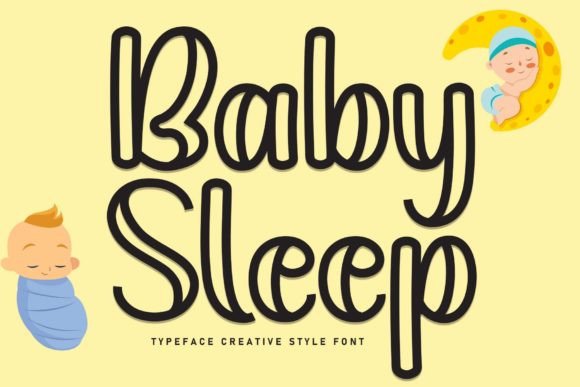 Baby Sleep Font: A Crafters's Sweet & Friendly Handwritten Typeface