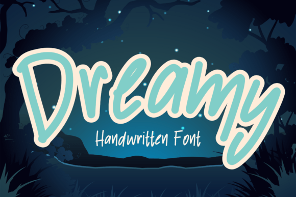 Dreamy: The Handwritten Font for Your Creative Shop