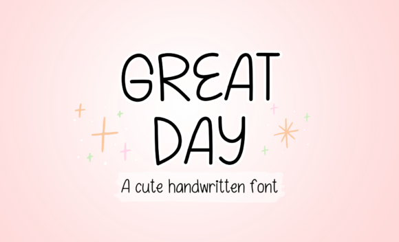Great Day: A Script Font That Genuinely Delivers