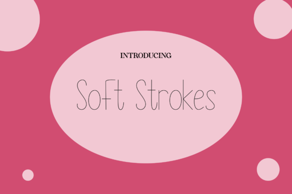 How Soft Strokes Can Bring a Human Touch to Your Brand