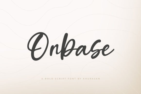 Onbase: A Modern Script Font for Editorial Personality
