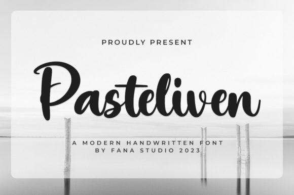 Pasteliven: A Font That Gives Your Brand a Personal Touch