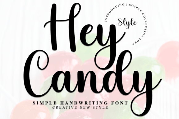 The Hey Candy Font for Dynamic Digital Design